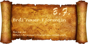 Brünauer Florentin névjegykártya